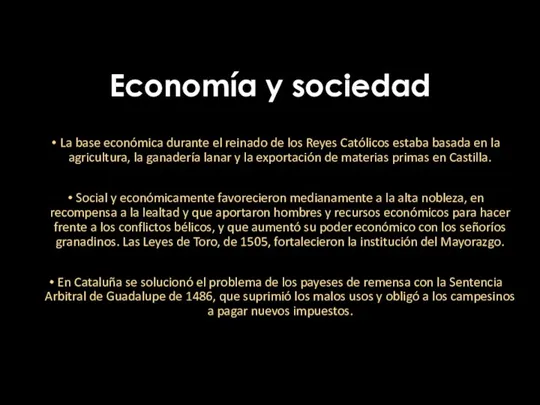 Economía y sociedad La base económica durante el reinado de los Reyes