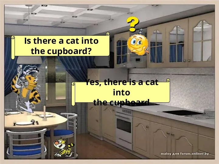 Is there a cat into the cupboard? Yes, there is a cat into the cupboard