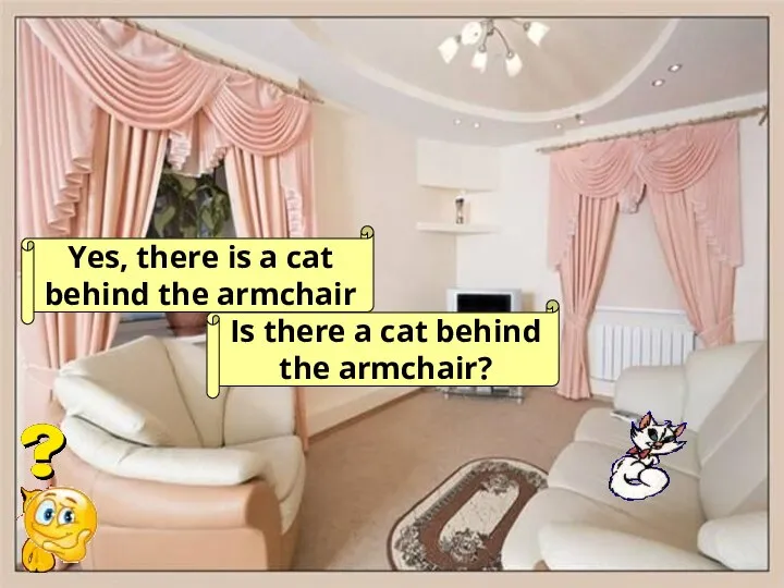 Is there a cat behind the armchair? Yes, there is a cat behind the armchair