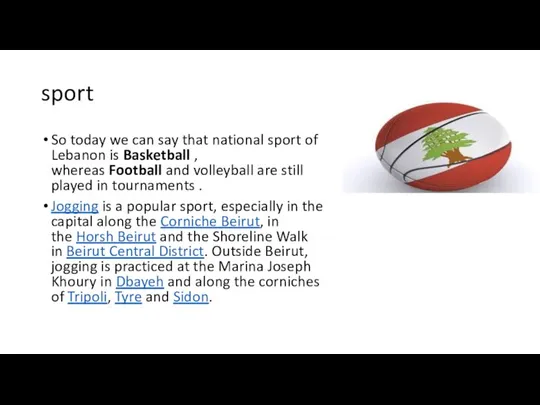 sport So today we can say that national sport of Lebanon is