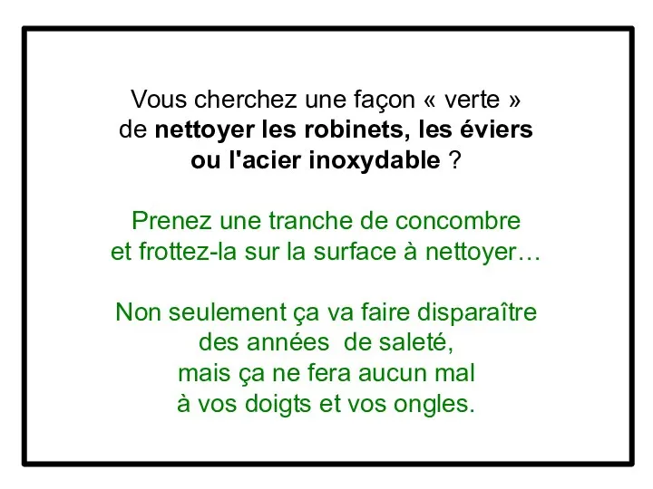 Vous cherchez une façon « verte » de nettoyer les robinets, les