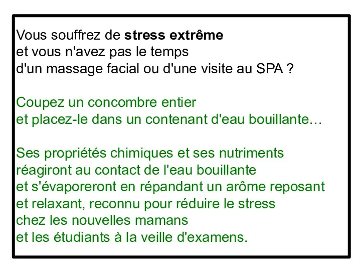 Vous souffrez de stress extrême et vous n'avez pas le temps d'un