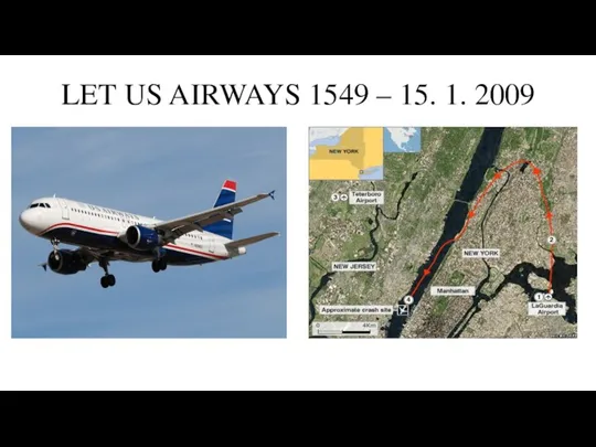 LET US AIRWAYS 1549 – 15. 1. 2009