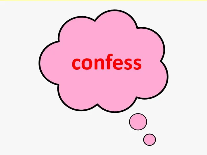 confess