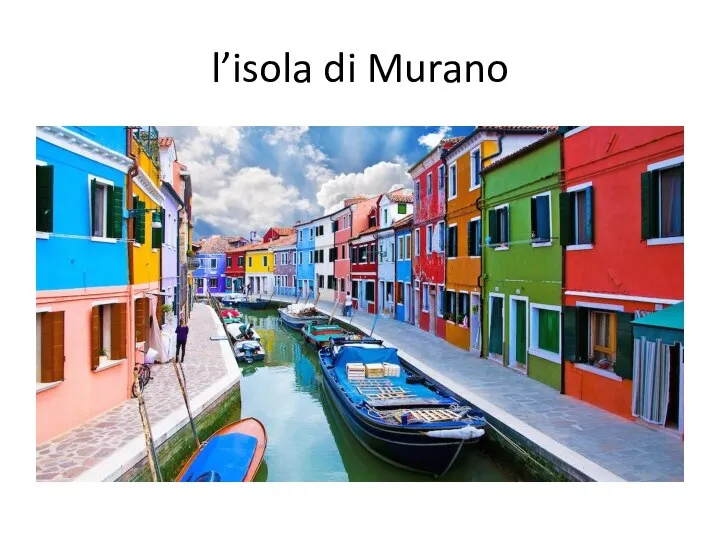 l’isola di Murano