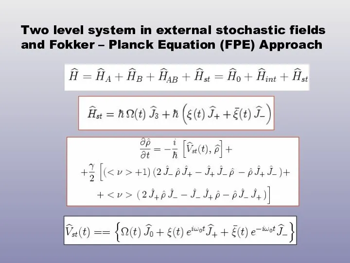 Two level system in external stochastic fields and Fokker – Planck Equation (FPE) Approach