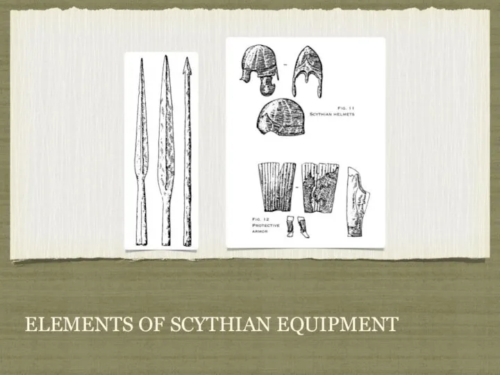 ELEMENTS OF SCYTHIAN EQUIPMENT