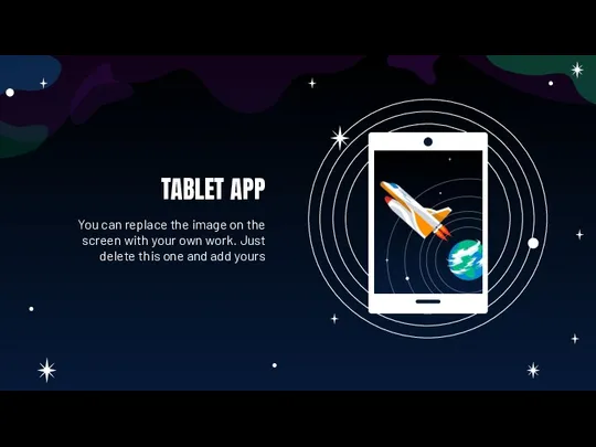 TABLET APP You can replace the image on the screen with your