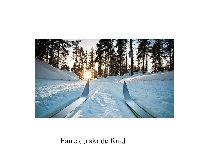 Faire du ski de fond