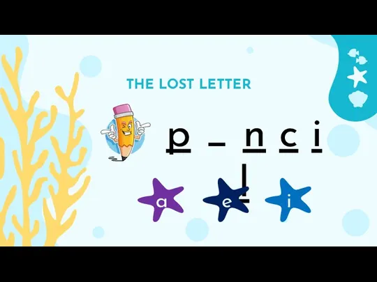 THE LOST LETTER p _ n c i l a e i