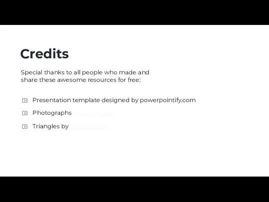 Presentation template designed by powerpointify.com Triangles by freepik.com Special thanks to all