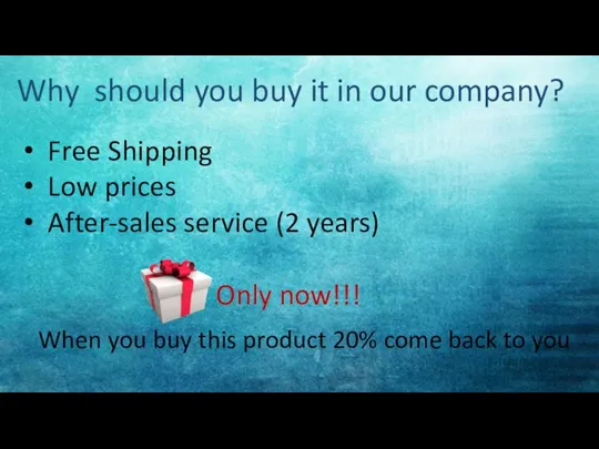 Why should you buy it in our company? Free Shipping Low prices