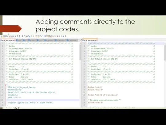 Adding comments directly to the project codes.