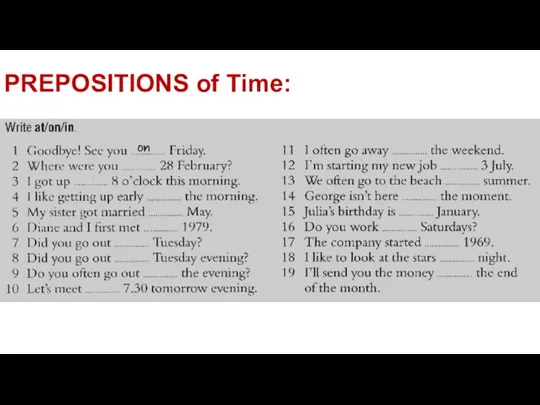 PREPOSITIONS of Time: