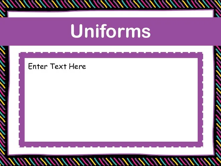 Uniforms