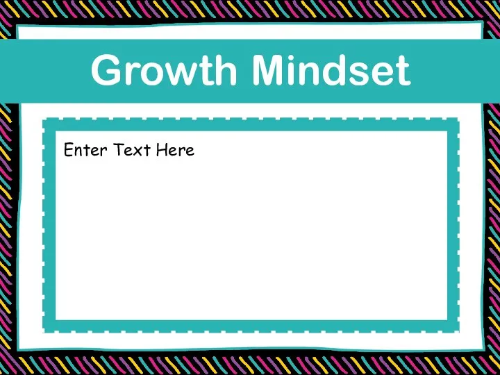 Growth Mindset