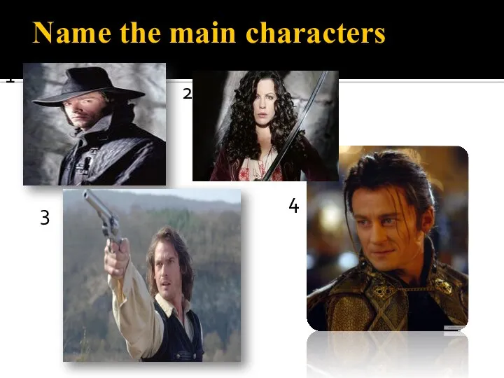 Name the main characters 1 2 3 4