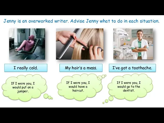 Jenny is an overworked writer. Advise Jenny what to do in each