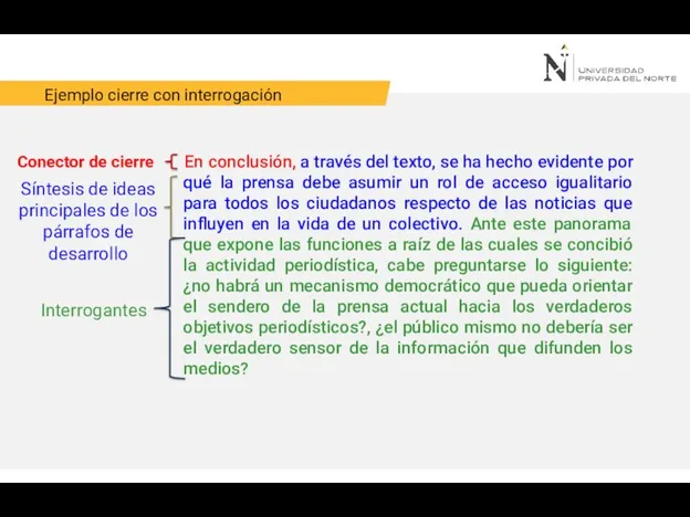 En conclusión, a través del texto, se ha hecho evidente por qué