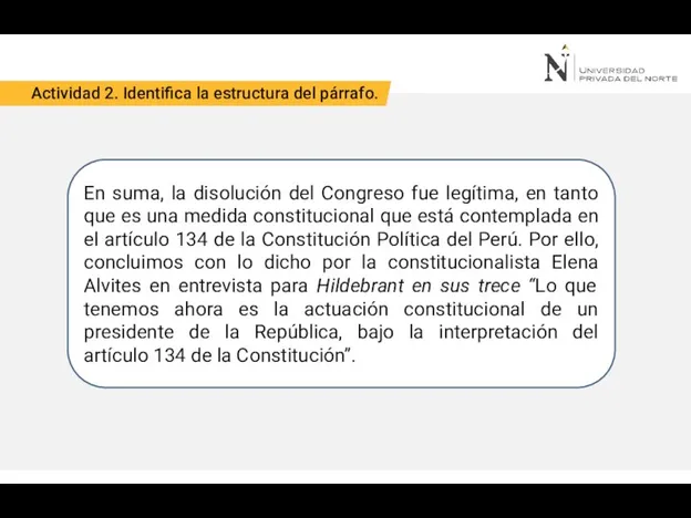 Actividad 2. Identifica la estructura del párrafo. En suma, la disolución del