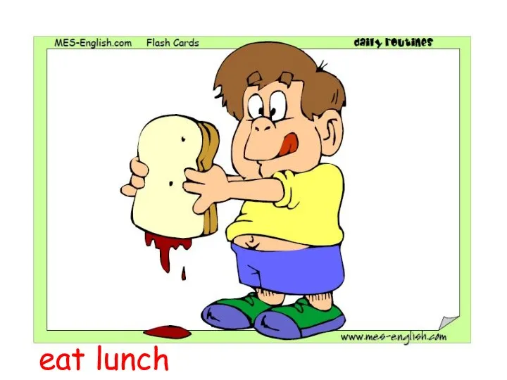 eat lunch