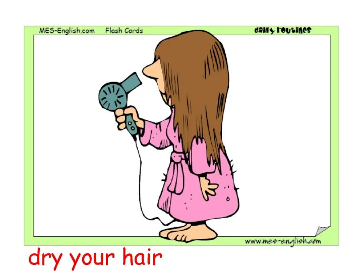 dry your hair