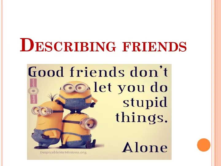 Describing friends