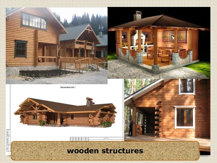 wooden structures