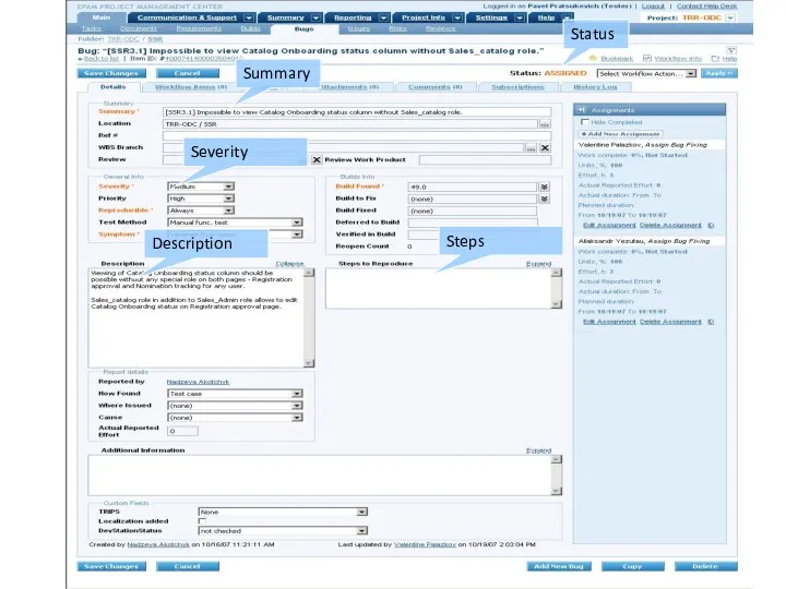 Status Summary Description Severity Steps