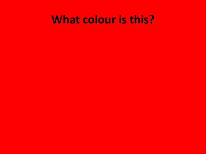 What colour is this?