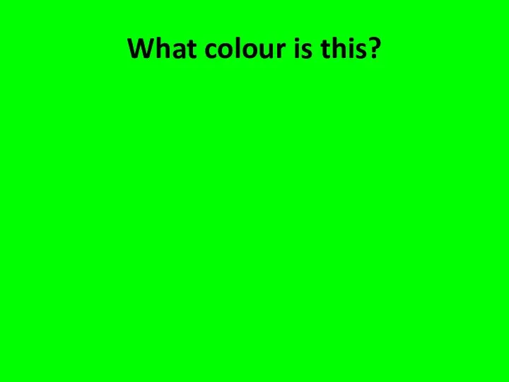 What colour is this?
