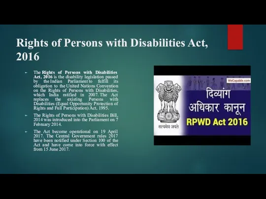 Rights of Persons with Disabilities Act, 2016 The Rights of Persons with