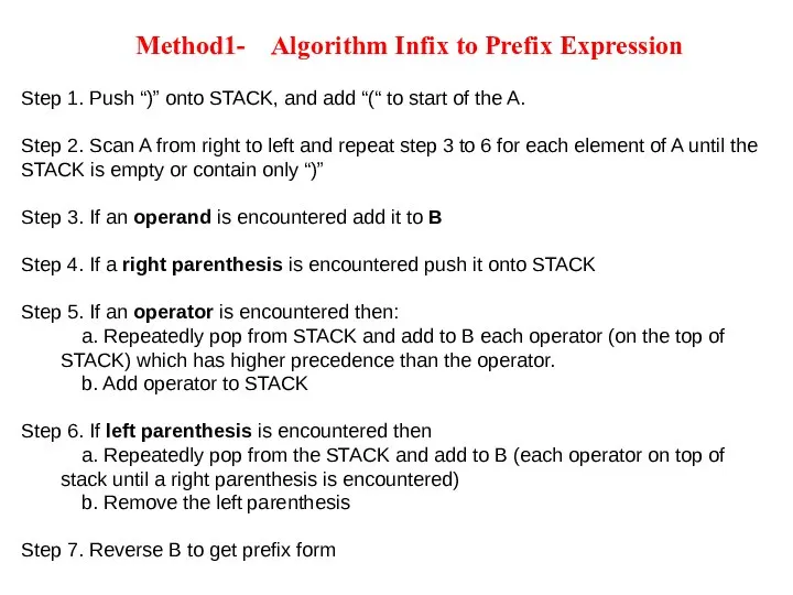 Step 1. Push “)” onto STACK, and add “(“ to start of