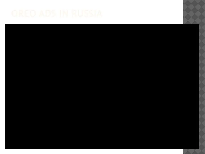 OREO ADS IN RUSSIA