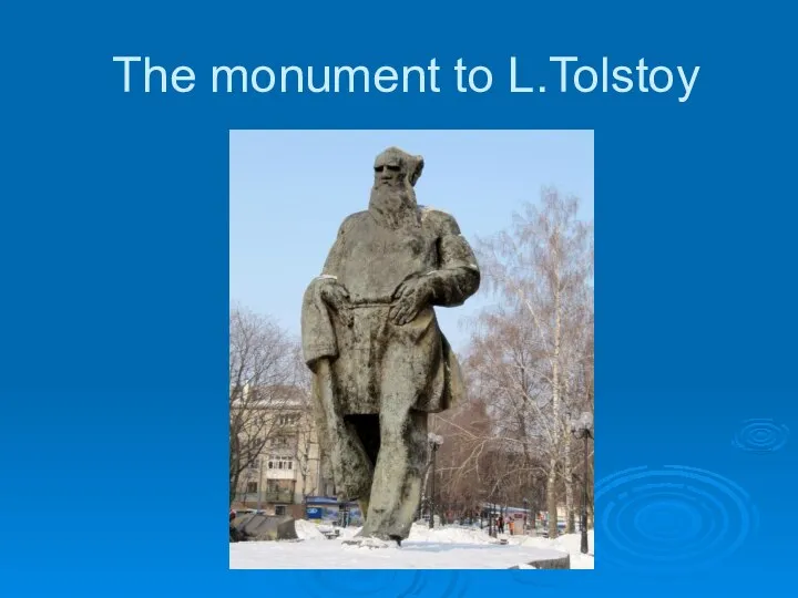 The monument to L.Tolstoy
