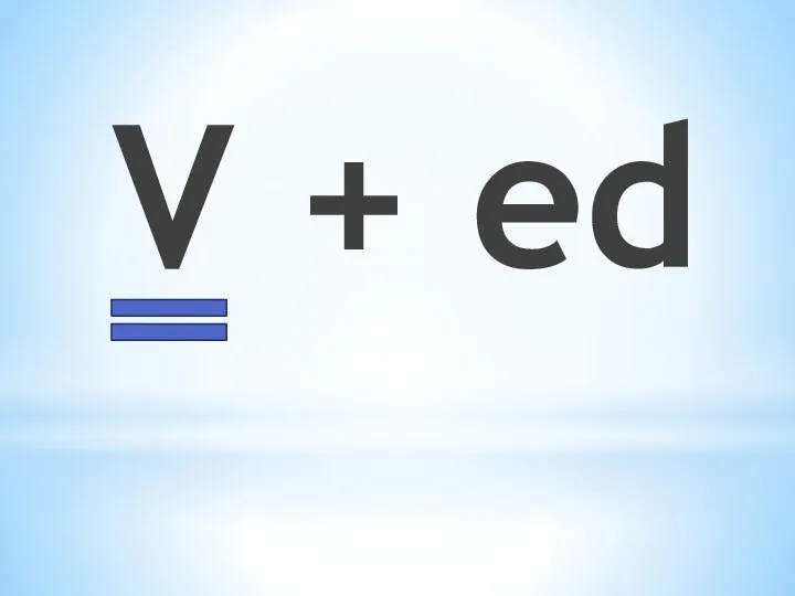 V + ed
