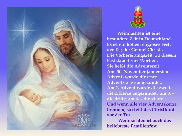 Weihnachten ist eine besondere Zeit in Deutschland. Es ist ein hohes religiöses