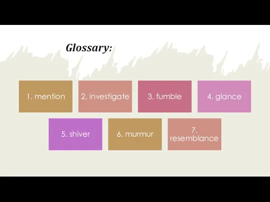 Glossary: