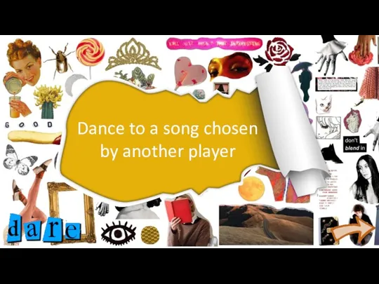 Dance to a song chosen by another player