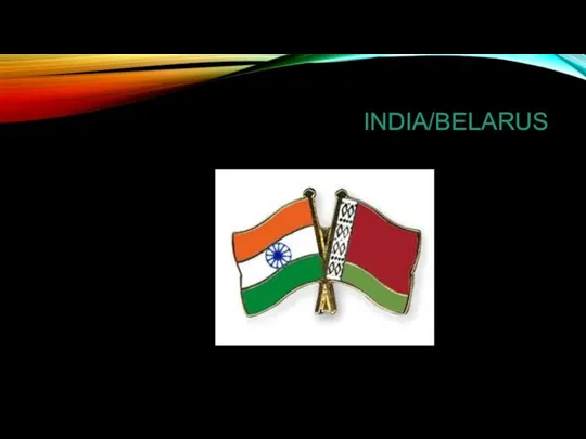 INDIA/BELARUS