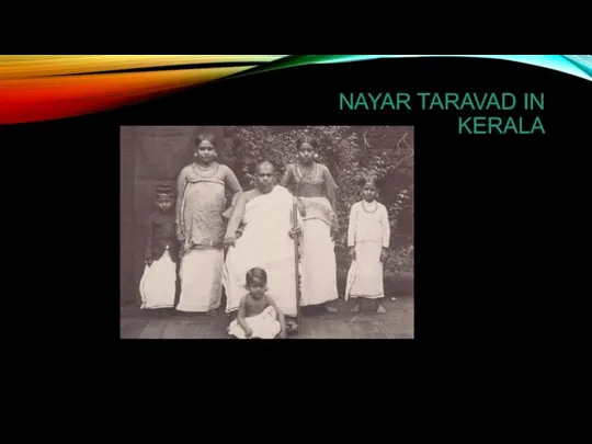 NAYAR TARAVAD IN KERALA