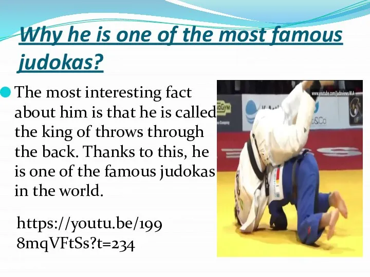 Why he is one of the most famous judokas? The most interesting