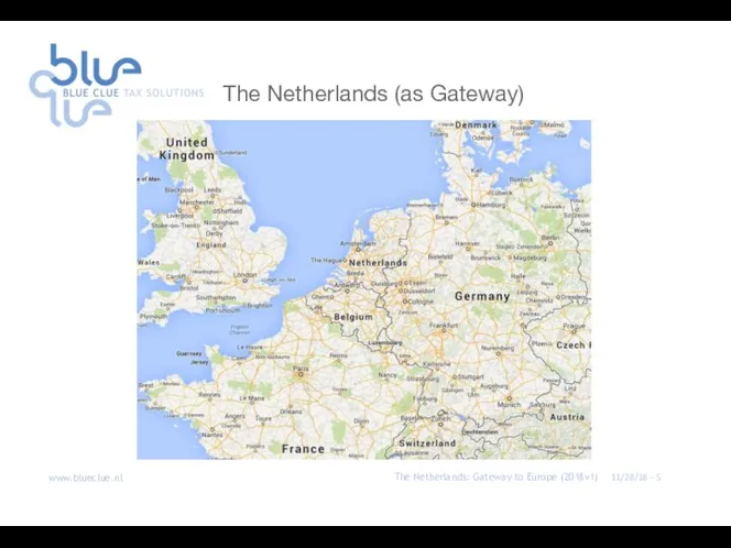 The Netherlands (as Gateway) 11/28/18 - The Netherlands: Gateway to Europe (2018v1)