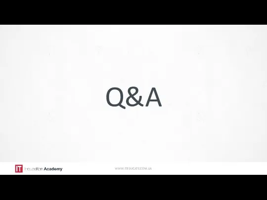 Q&A WWW.ITEDUCATE.COM.UA