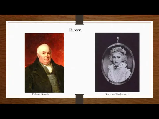 Eltern Robert Darwin Susanna Wedgwood