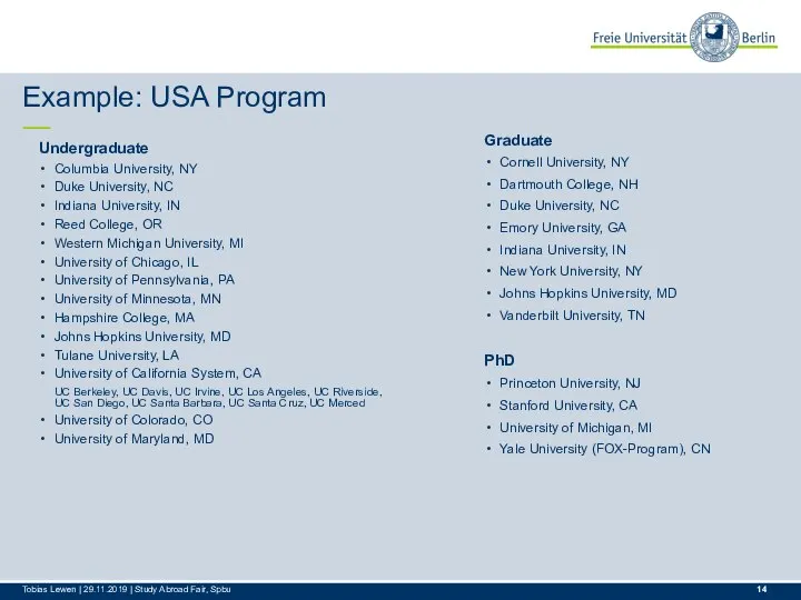 Example: USA Program ― Tobias Lewen | 29.11.2019 | Study Abroad Fair,