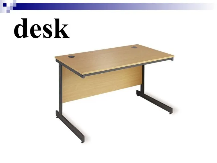 desk