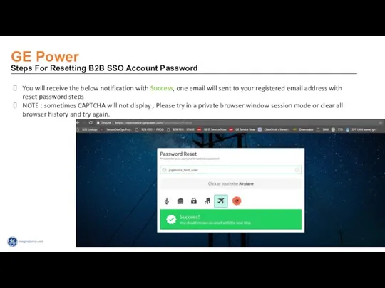 GE Power Steps For Resetting B2B SSO Account Password You will receive