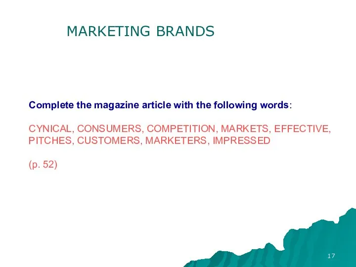 Complete the magazine article with the following words: CYNICAL, CONSUMERS, COMPETITION, MARKETS,