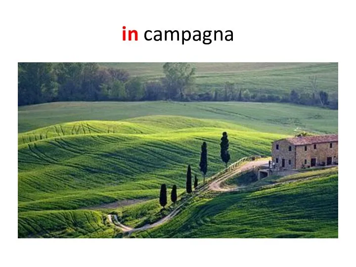 in campagna